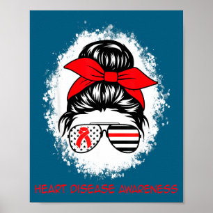 Heart Disease Awareness Red Ribbon Heart Messy Bun Poster