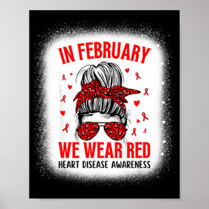 Heart Disease Awareness Supporting In February We Poster