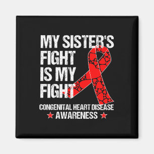 Heart Disease Awareness T Shirt Chd Sister Red Magnet