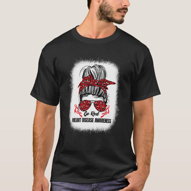 Heart Disease Awareness We Wear Red In February Go T-Shirt (Front)