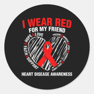 Heart Disease Awareness Wear Red Classic Round Sticker