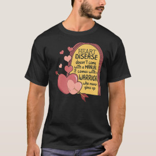 Heart Disease Doesn't Come With A Manual CHD Aware T-Shirt