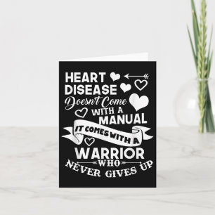 Heart Disease Doesnt Come With A Manual Warrior Card