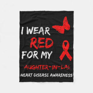 Heart Disease I Wear Red For My Daughter-in-law Ri Fleece Blanket