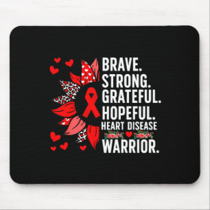 Heart Disease Warrior Heart Disease Awareness Mont Mouse Pad