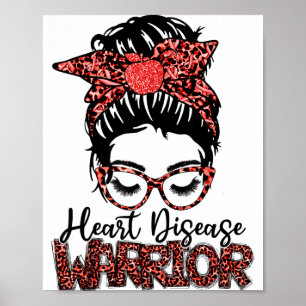 Heart Disease Warrior Red Ribbon Messy Hair Bun Te Poster