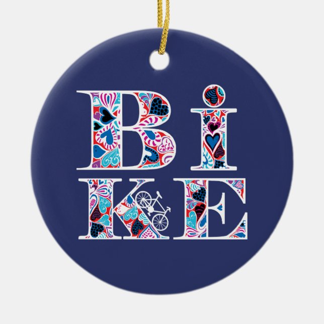 Heart Filled Bike Text Ceramic Ornament (Front)