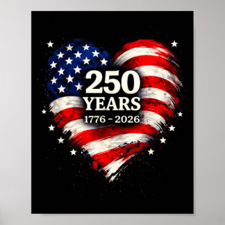 Heart Flag 250 Years of Freedom Design USA 1776 to Poster