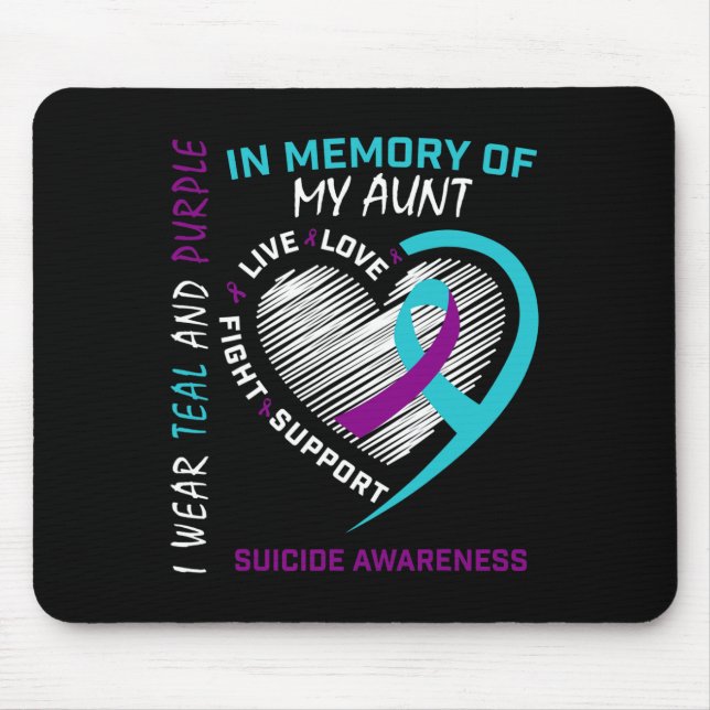 Heart Graphic In Memory Of Aunt Suicide Awareness  Mouse Pad (Front)