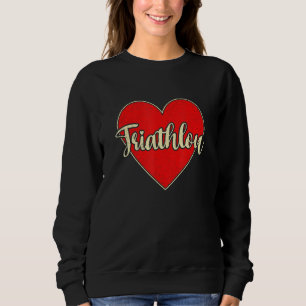 Heart Graphic Run Bike Swim Triathlon Triathlete S Sweatshirt