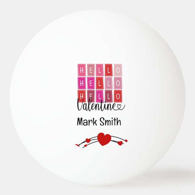 Heart Happy valentine;s Day for Player lover Ping Pong Ball (Front)