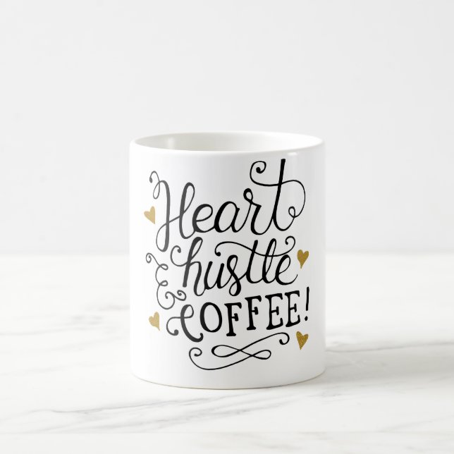 Heart, Hustle & Coffee Mug (Center)