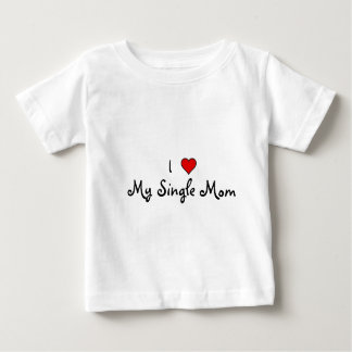 heart, I , My Single Mum Baby T-Shirt