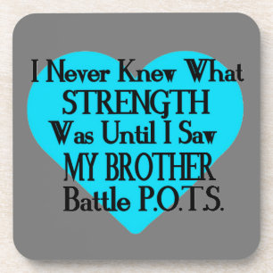 Heart/I Never Knew...Brother...P.O.T.S. Coaster