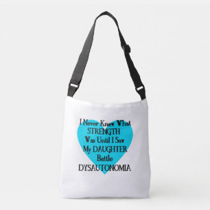 Heart/I Never Knew...Daughter...Dysautonomia Crossbody Bag