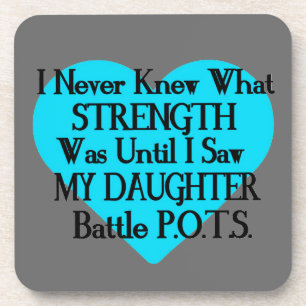 Heart/I Never Knew...Daughter...P.O.T.S. Coaster