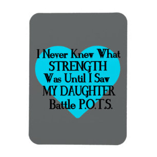 Heart/I Never Knew...Daughter...P.O.T.S. Magnet
