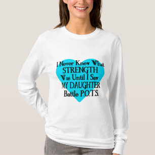 Heart/I Never Knew...Daughter...P.O.T.S. T-Shirt