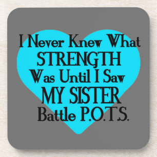 Heart/I Never Knew...Sister...P.O.T.S. Coaster
