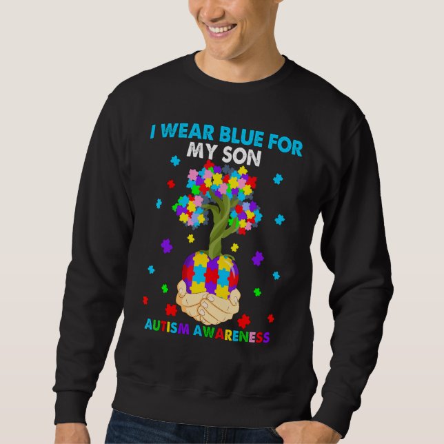 Heart I Wear Blue For My Son Autism Awareness Sweatshirt (Front)