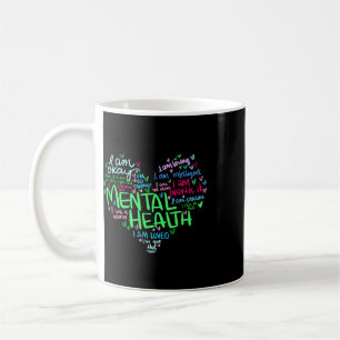 Heart I Wear Green For Mental Health Awareness Mon Coffee Mug