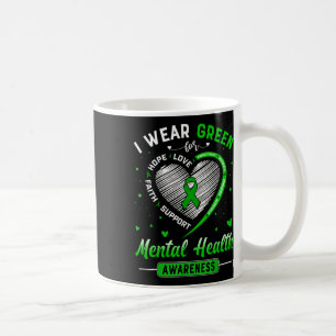Heart I Wear Green For Mental Health Awareness Mon Coffee Mug