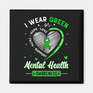 Heart I Wear Green For Mental Health Awareness Mon Magnet