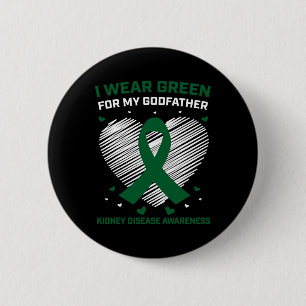 Heart I Wear Green For My Godfather Kidney Disease 6 Cm Round Badge