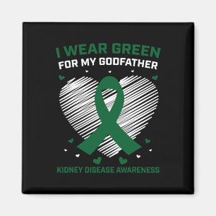 Heart I Wear Green For My Godfather Kidney Disease Magnet