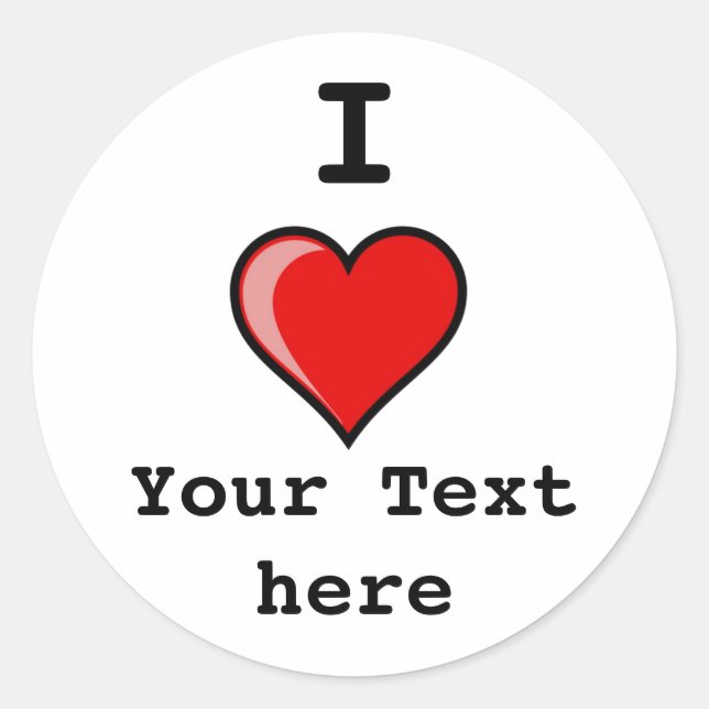 heart Image 2, I, Your Text here Classic Round Sticker (Front)