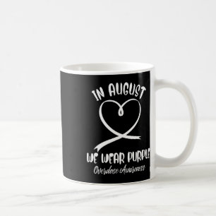 Heart In August We Wear Purple Overdose Awareness  Coffee Mug