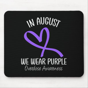 Heart In August We Wear Purple Overdose Awareness Mouse Pad