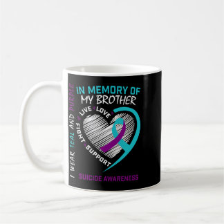 Heart In Memory Of Brother Awareness Prevention Coffee Mug