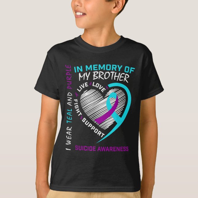 Heart In Memory Of My Brother Suicide Awareness Pr T-Shirt (Front)