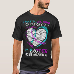 Heart In Memory Of My Brother Suicide Awareness Pr T-Shirt