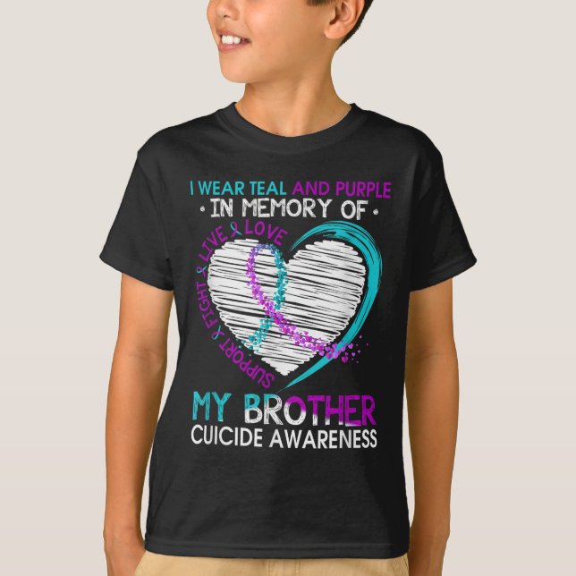 Heart In Memory Of My Brother Suicide Awareness Pr T-Shirt (Front)