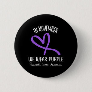 Heart In November We Wear Purple Pancreatic Cancer 6 Cm Round Badge