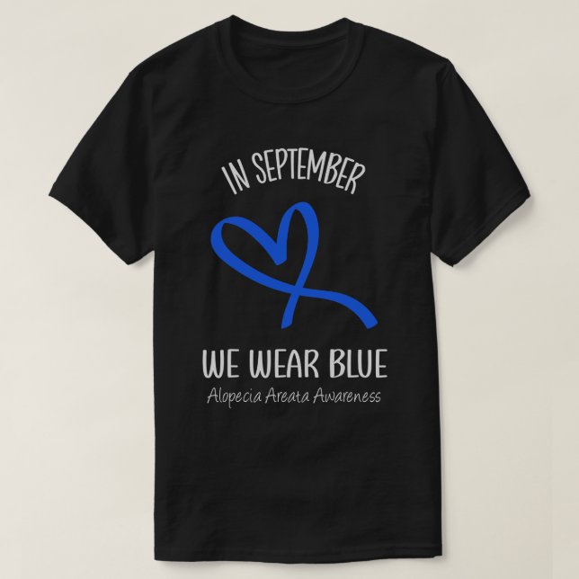 Heart In September We Wear Blue Alopecia Awareness T-Shirt (Design Front)