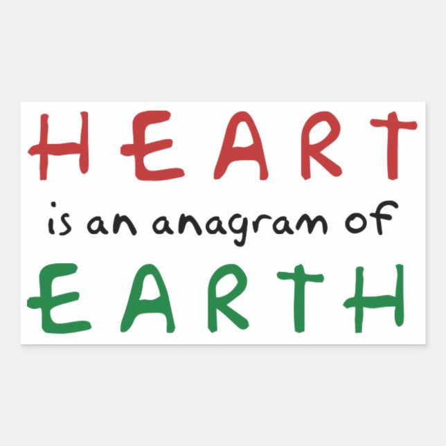 Heart is anagram of Earth Rectangular Sticker (Front)