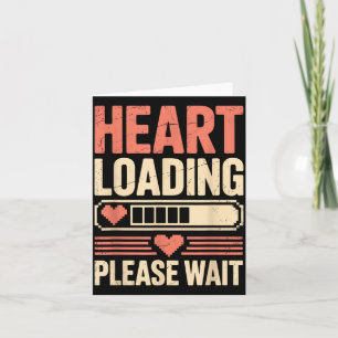 Heart Loading Please Wait Retro Xel Valentine Humo Card