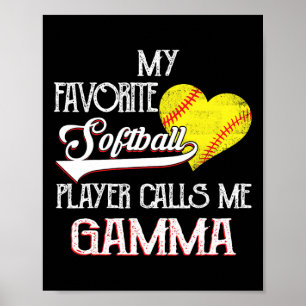 Heart Love Cute Favorite Softll Player Calls Me Ga Poster