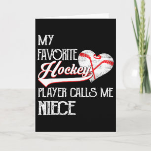 Heart Love Cute Favourite Hockey Player Calls Me N Card