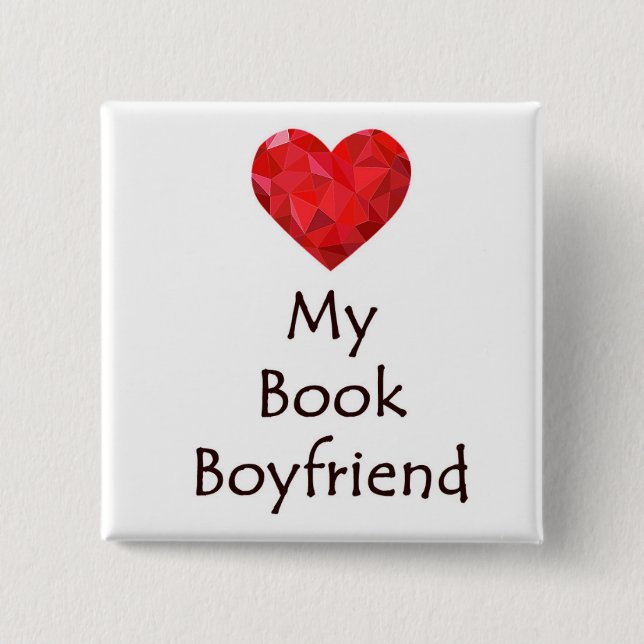 Heart My Book Boyfriend 15 Cm Square Badge (Front)