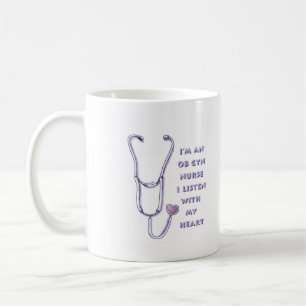 Heart Ob Gyn Nurse Coffee Mug