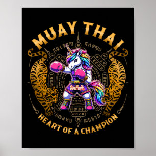 Heart Of A Champion - Kickboxing And Muay Thai Uni Poster