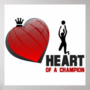 Heart of a Champion Ladies Volleyball Poster