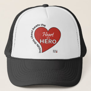 Heart of a Hero Trucker Hat