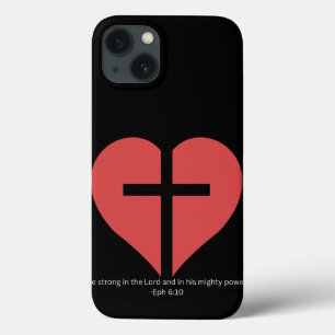 Heart of Faith Cross Phone Case – Ephesians 6:10
