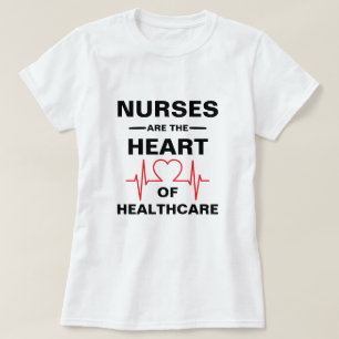 Heart of Healthcare Nurse T-Shirt
