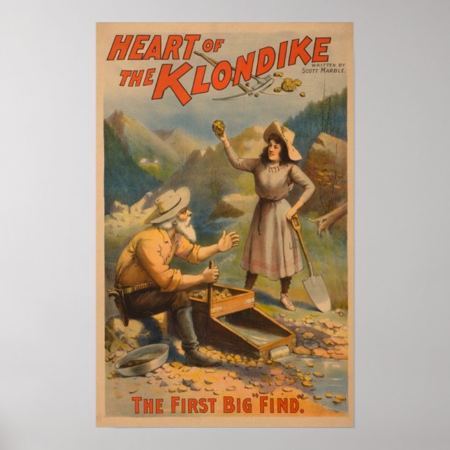 Heart of the Klondike Gold Mining Theatre Poster (Front)